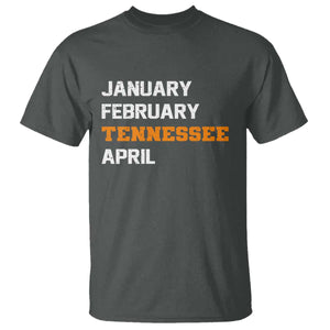 January February Tennessee April T Shirt Basketball Game Day TS11 Dark Heather Print Your Wear