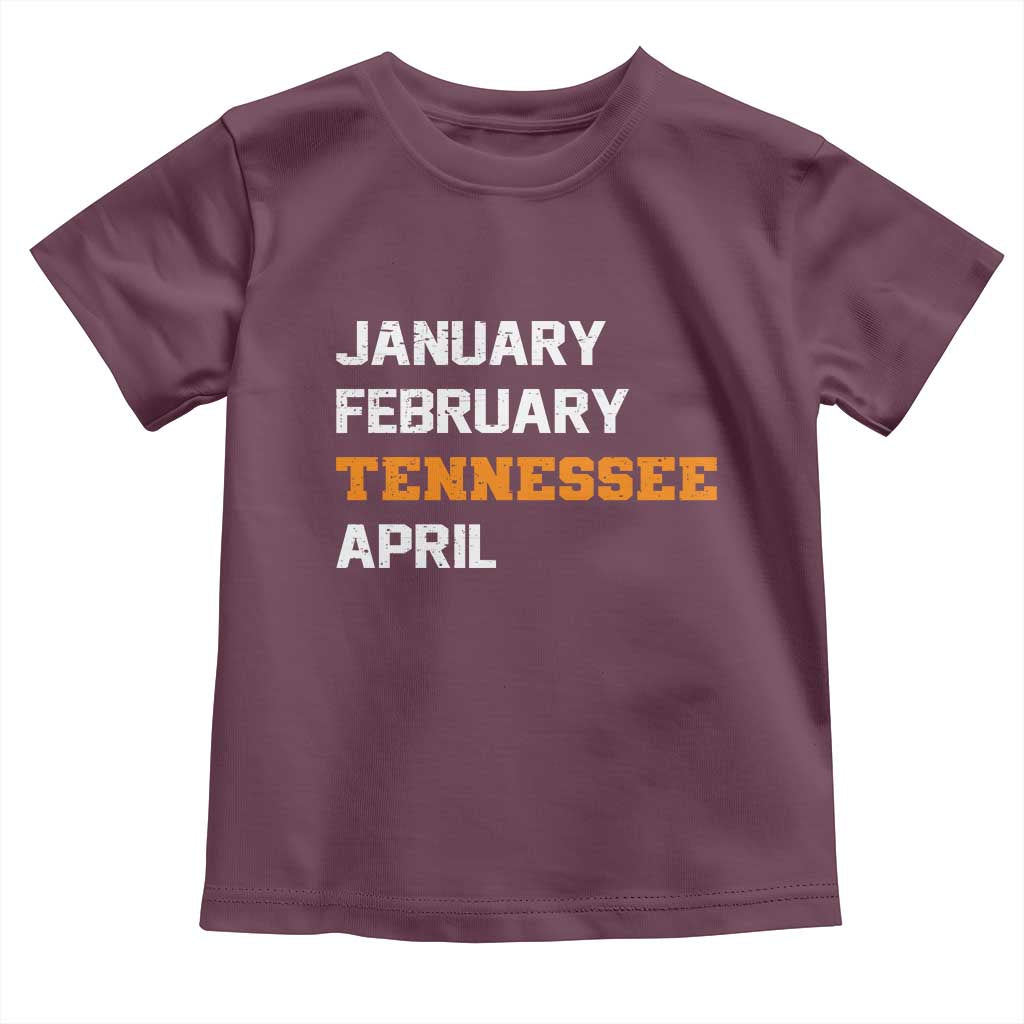 January February Tennessee April Toddler T Shirt Basketball Game Day TS11 Maroon Print Your Wear