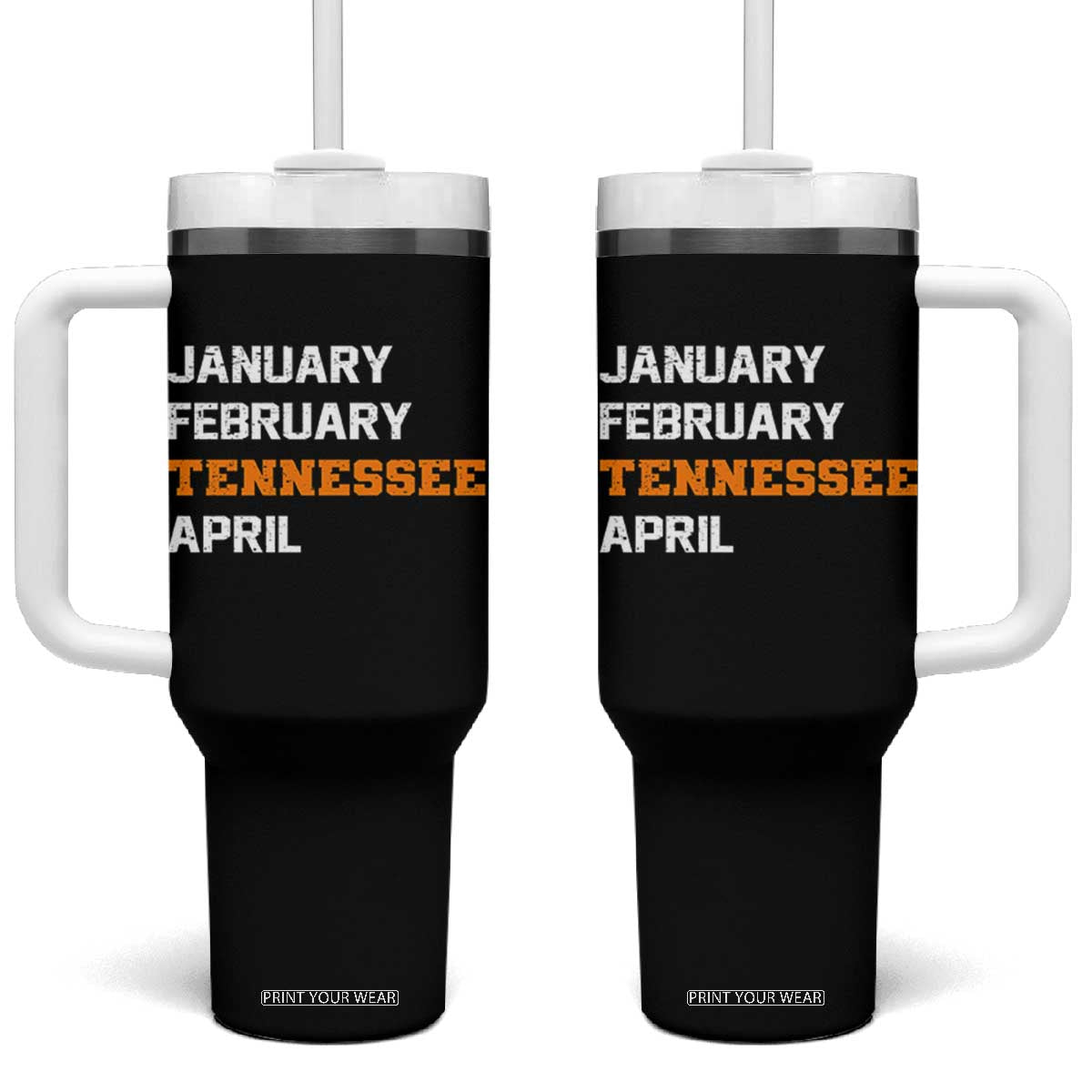 January February Tennessee April Tumbler With Handle Basketball Game Day TS11 One Size: 40 oz Black Print Your Wear