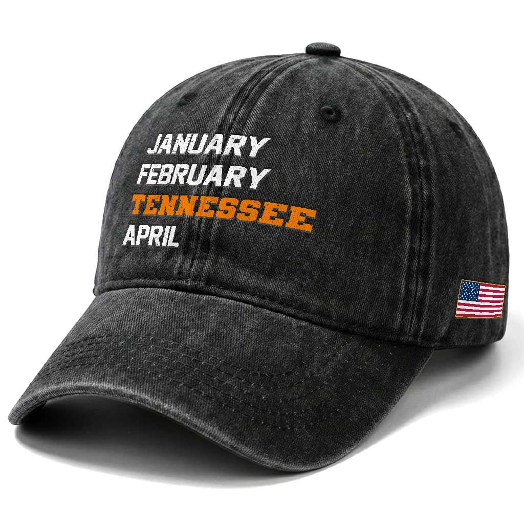 January February Tennessee April Washed Cotton Baseball Cap Basketball Game Day TS11 Print Your Wear