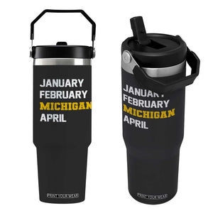 January February Michigan April Flip Straw Tumbler Basketball Game Day TS11 One Size: 30 oz Black Print Your Wear