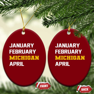 January February Michigan April Ceramic Ornament Basketball Game Day TS11 Print Your Wear
