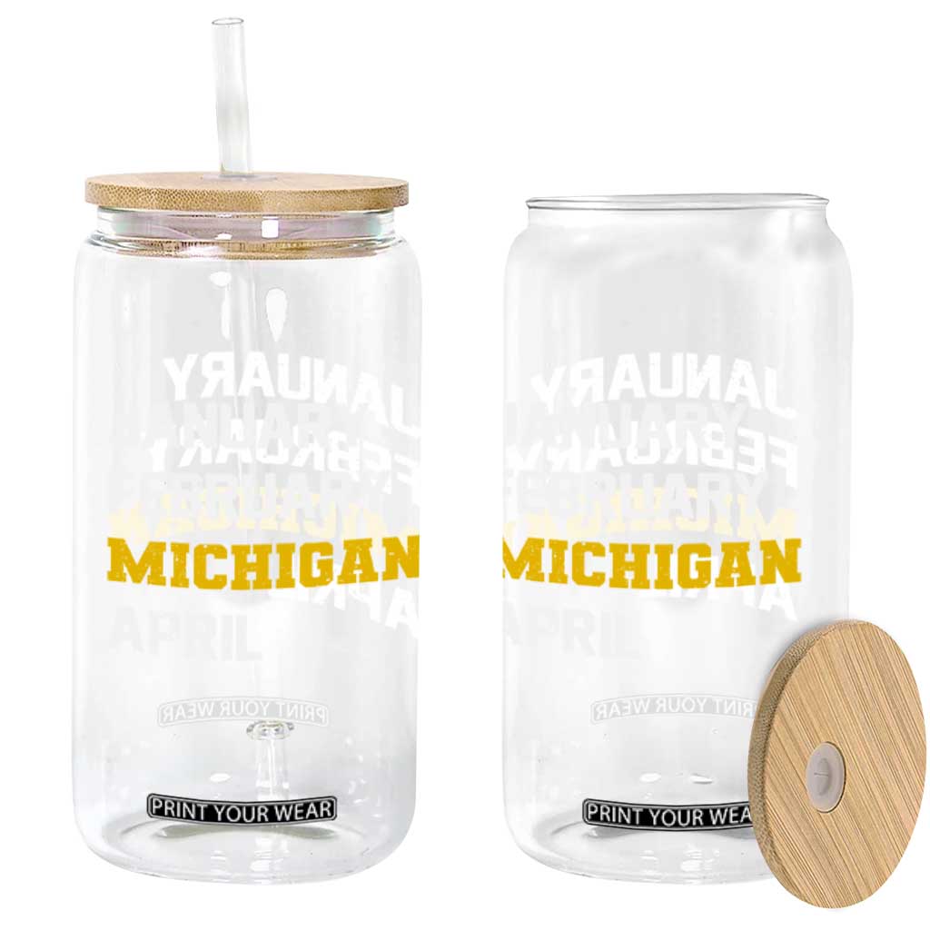January February Michigan April Glass Can Basketball Game Day TS11 Print Your Wear