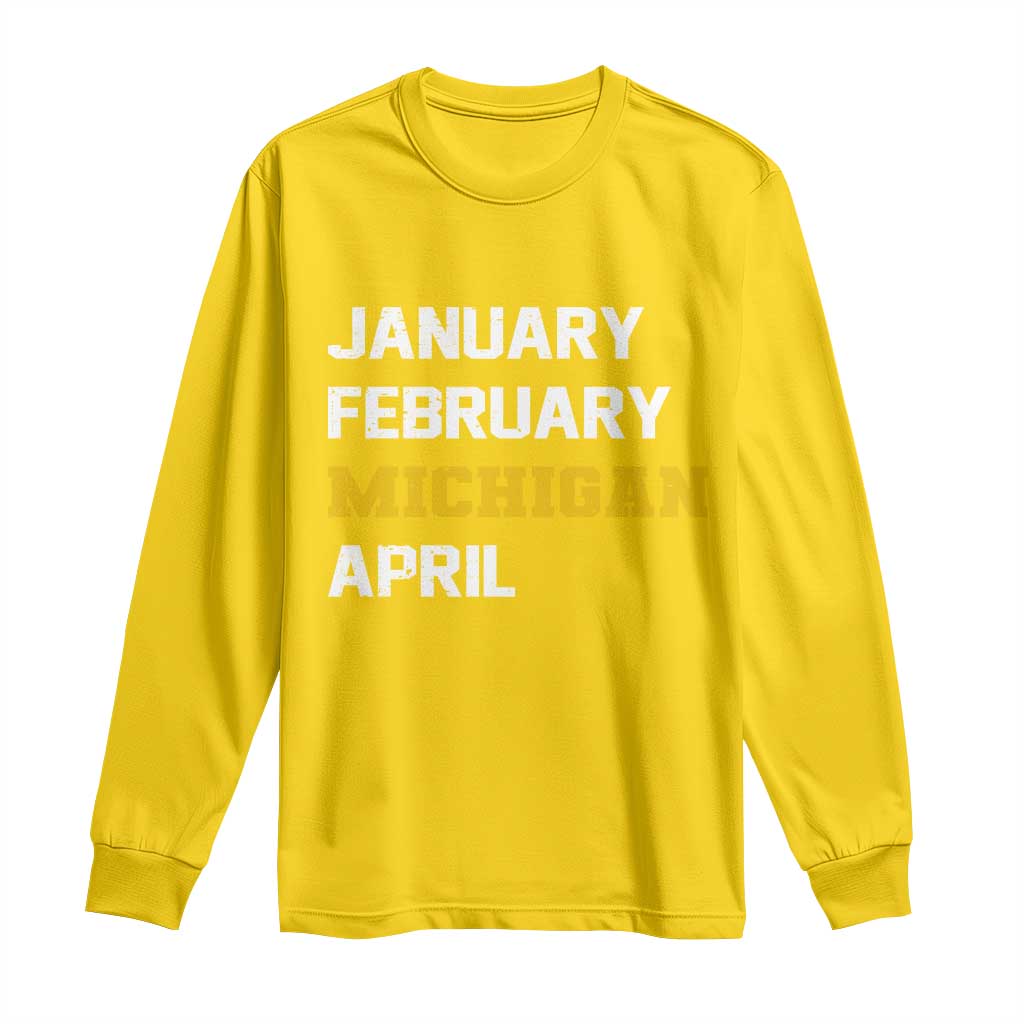 January February Michigan April Long Sleeve Shirt Basketball Game Day TS11 Daisy Print Your Wear
