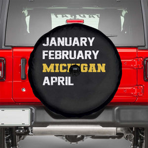 January February Michigan April Spare Tire Cover Basketball Game Day TS11 Black Print Your Wear