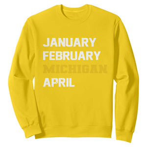January February Michigan April Sweatshirt Basketball Game Day TS11 Daisy Print Your Wear