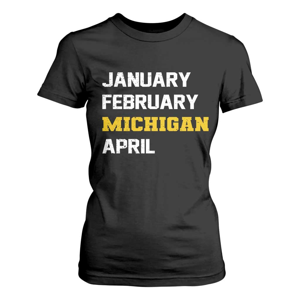 January February Michigan April T Shirt For Women Basketball Game Day TS11 Black Print Your Wear