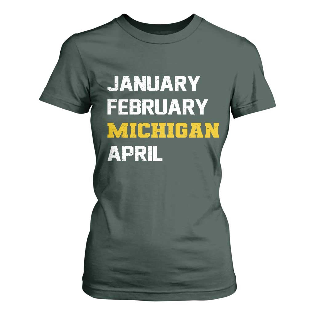 January February Michigan April T Shirt For Women Basketball Game Day TS11 Dark Forest Green Print Your Wear