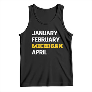 January February Michigan April Tank Top Basketball Game Day TS11 Black Print Your Wear