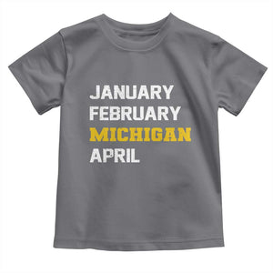 January February Michigan April Toddler T Shirt Basketball Game Day TS11 Charcoal Print Your Wear