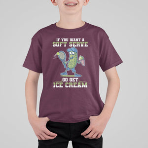 Funny Pickeball T Shirt For Kid If You Want A Soft Serve Go Get Ice Cream Paddle TS11 Maroon Print Your Wear