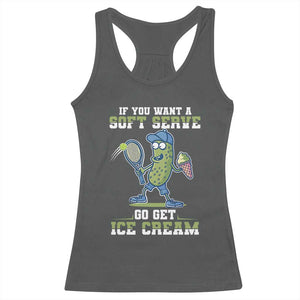 Funny Pickeball Racerback Tank Top If You Want A Soft Serve Go Get Ice Cream Paddle TS11 Dark Heather Print Your Wear
