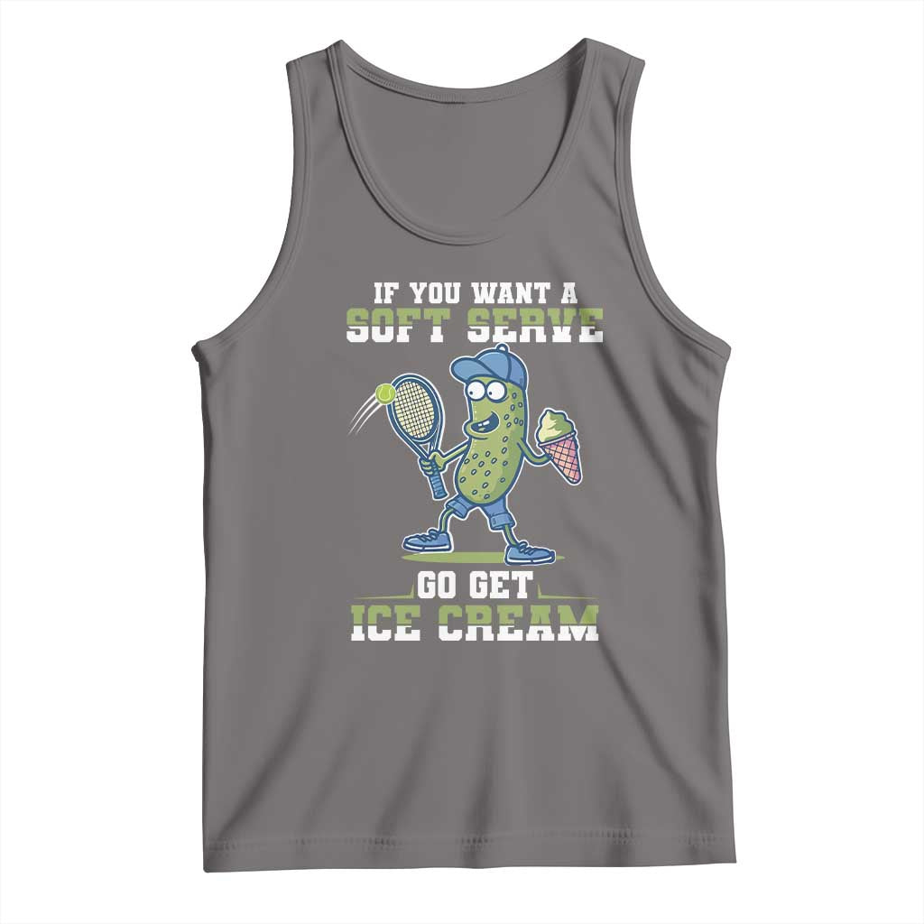 Funny Pickeball Tank Top If You Want A Soft Serve Go Get Ice Cream Paddle TS11 Deep Heather Print Your Wear