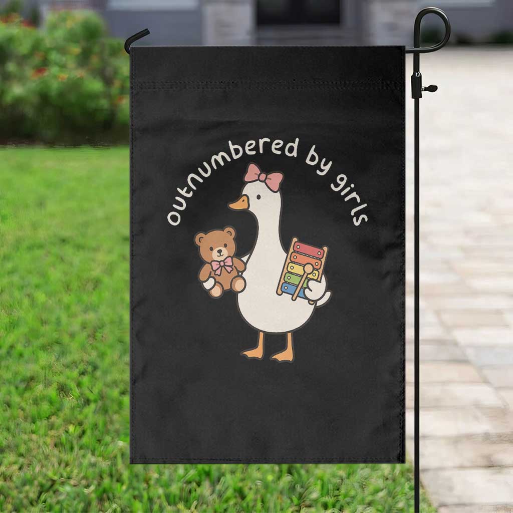 Outnumbered By Girls Garden Flag Funny Girl Dad Goose TS11 Print Your Wear