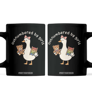 Outnumbered By Girls Coffee Mug Funny Girl Dad Goose TS11 Black Print Your Wear