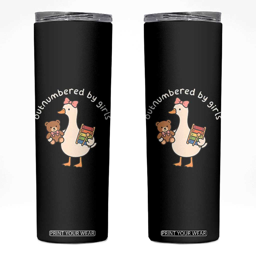 Outnumbered By Girls Skinny Tumbler Funny Girl Dad Goose TS11 Black Print Your Wear