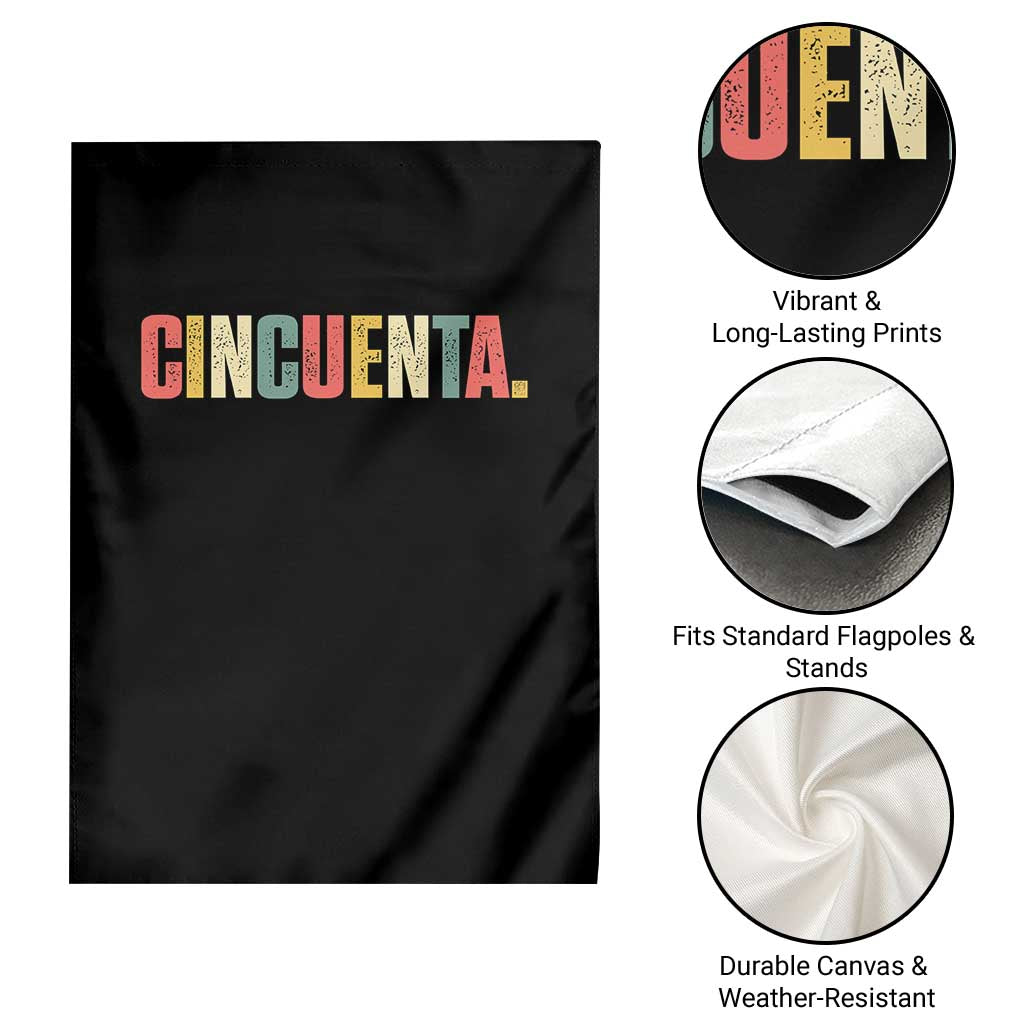 50th Birthday Cincuenta Garden Flag Spanish Mexican 50 Years Old Bday TS11 Print Your Wear