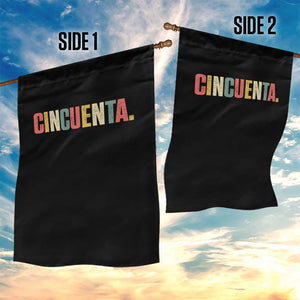 50th Birthday Cincuenta Garden Flag Spanish Mexican 50 Years Old Bday TS11 Print Your Wear