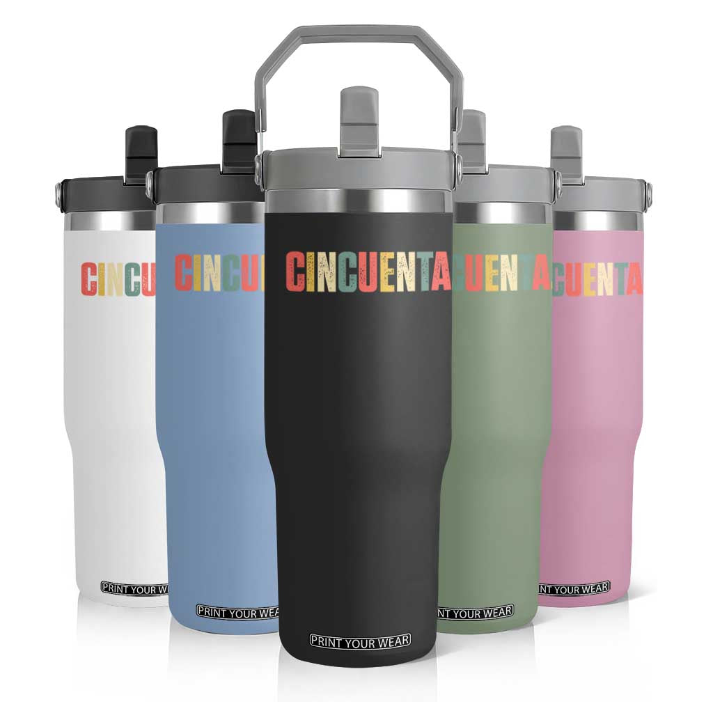 50th Birthday Cincuenta Flip Straw Tumbler Spanish Mexican 50 Years Old Bday TS11 Print Your Wear