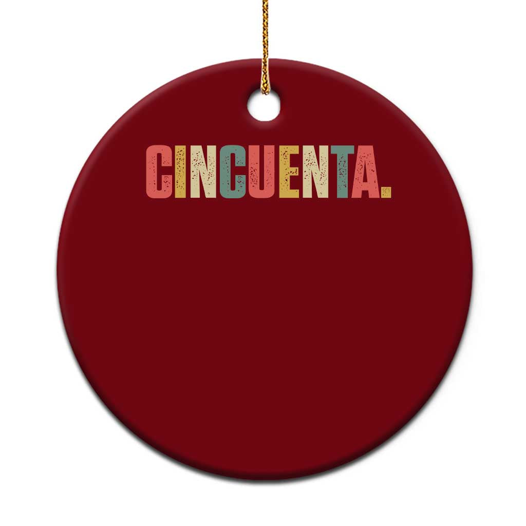 50th Birthday Cincuenta Ceramic Ornament Spanish Mexican 50 Years Old Bday TS11 1pc Red Print Your Wear