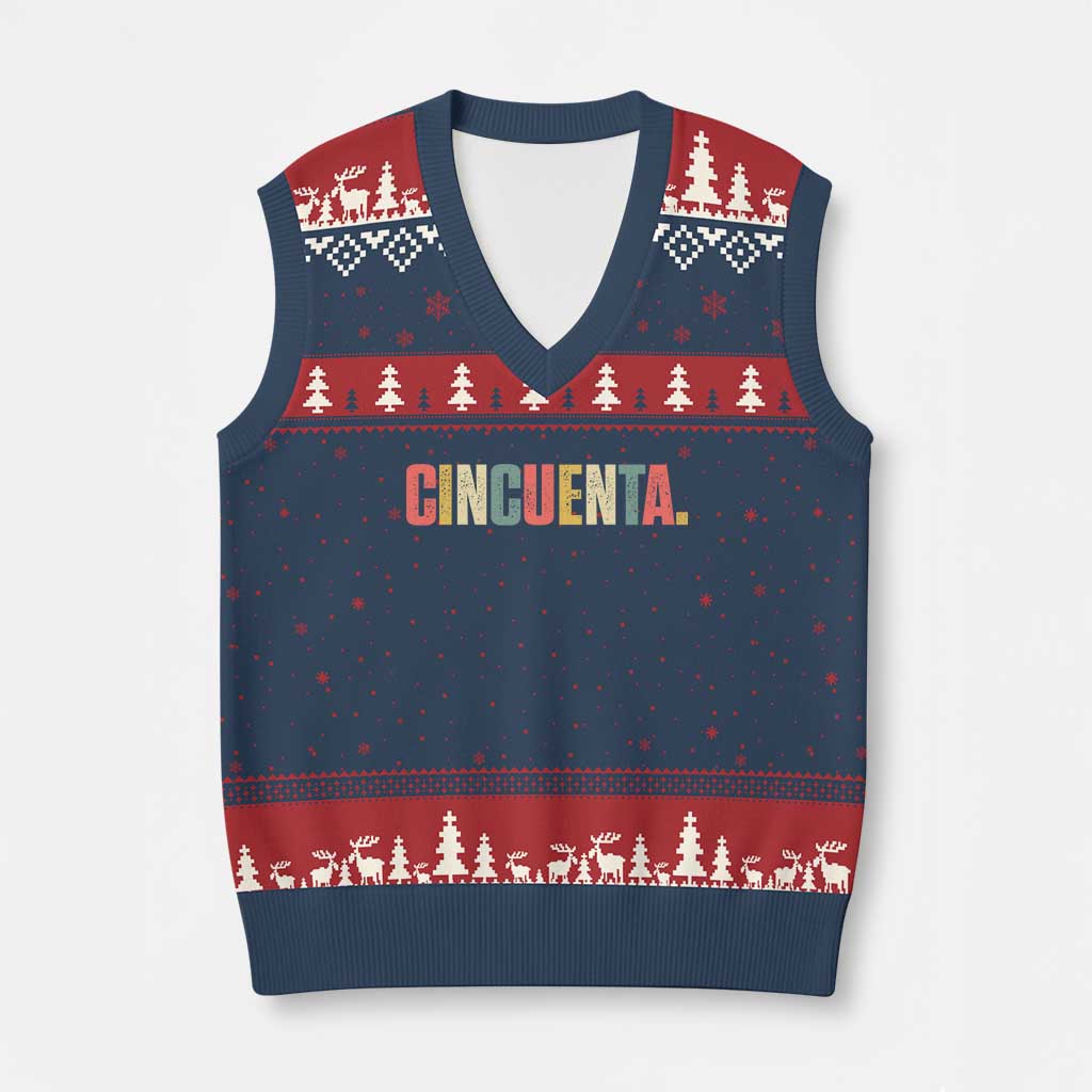 50th Birthday Cincuenta V-Neck Knit Sweater Vest Spanish Mexican 50 Years Old Bday TS11 Navy Red Print Your Wear
