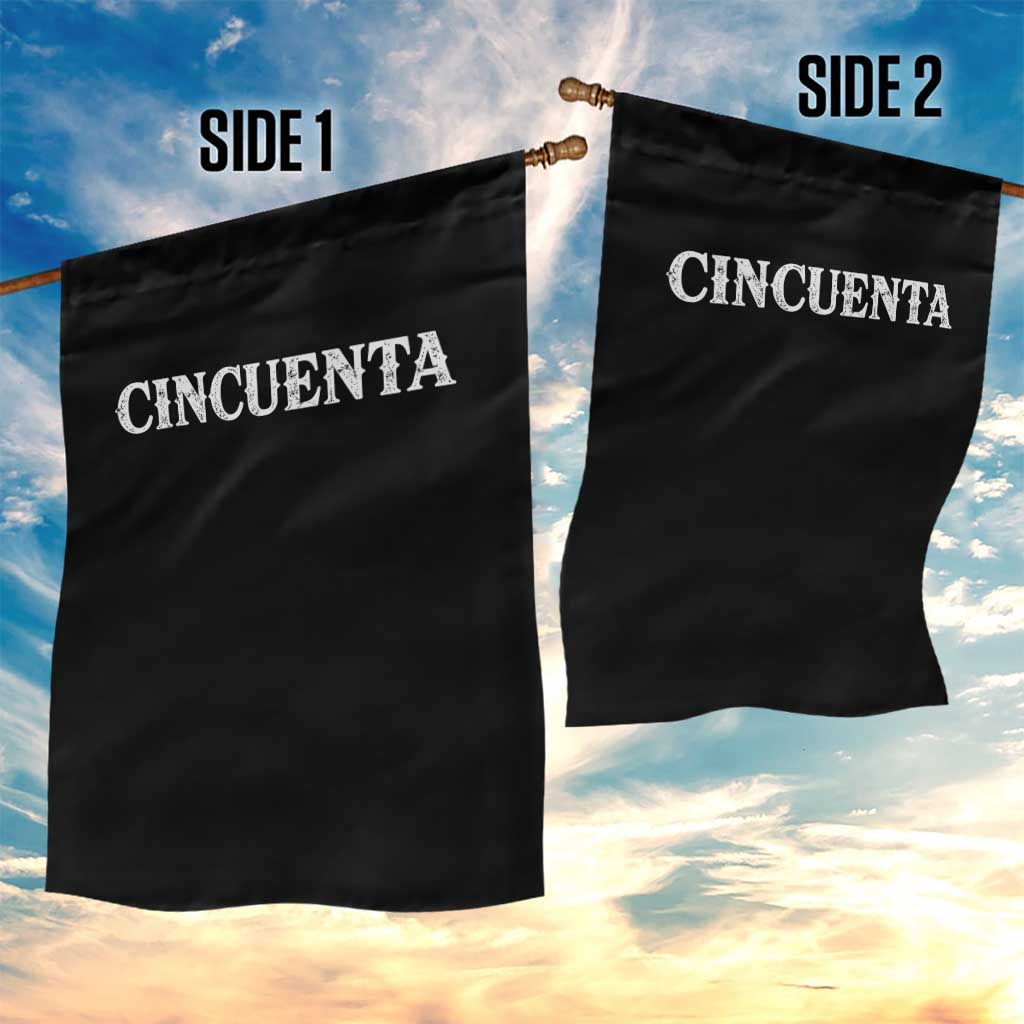 Spanish Mexican 50th Birthday Garden Flag Cincuenta 50 Years Old Bday TS11 Print Your Wear