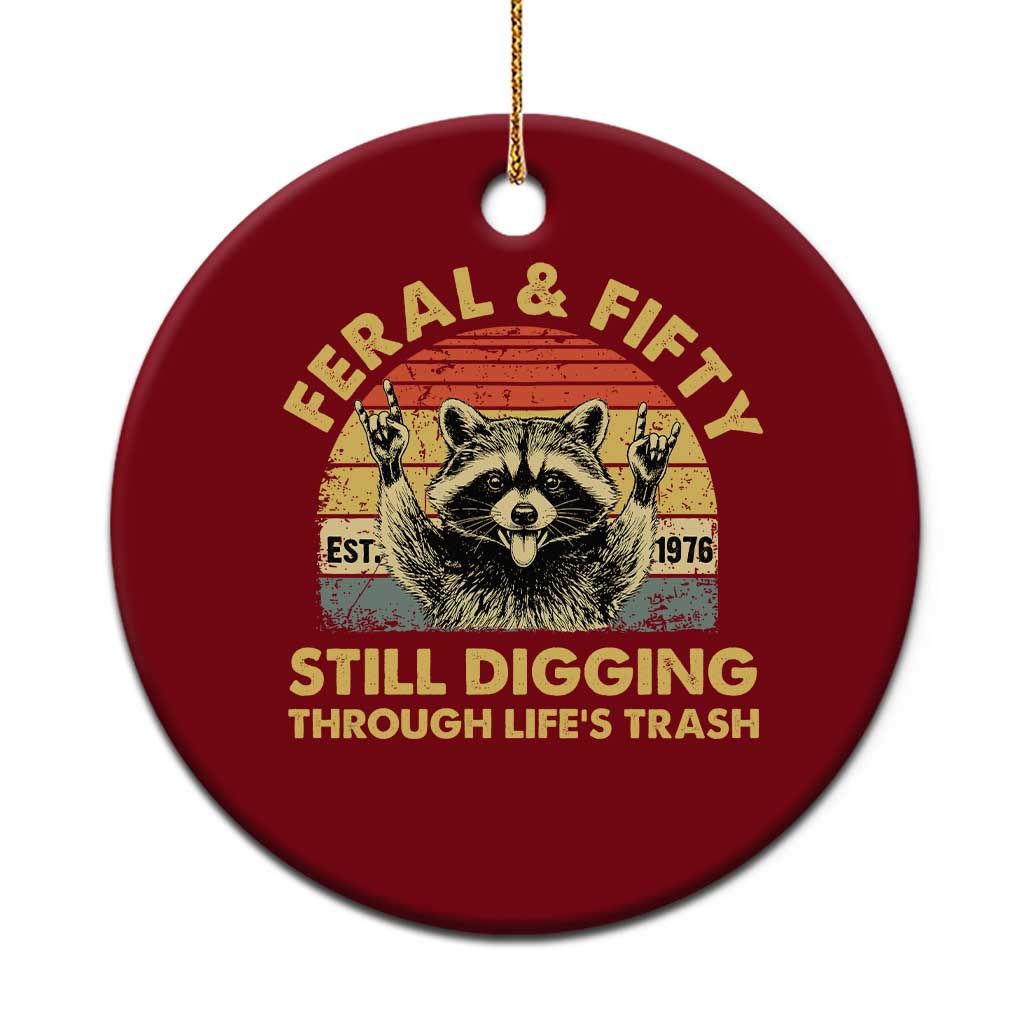 50th Birthday Raccoon Ceramic Ornament Feral And Fifty Still Digging Through Life's Trash Est 1976 TS11 1pc Red Print Your Wear