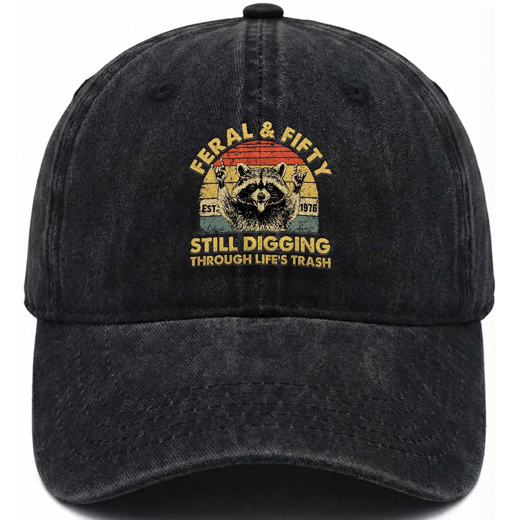 50th Birthday Raccoon Washed Cotton Baseball Cap Feral And Fifty Still Digging Through Life's Trash Est 1976 TS11 Print Your Wear