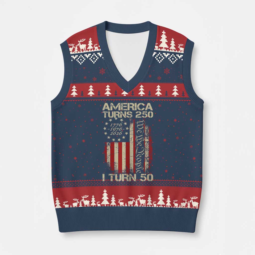 America Turns 250 I Turn 50 V-Neck Knit Sweater Vest 50th Birthday 250th Anniversary USA Vintage 1976 Bday TS11 Navy Red Print Your Wear