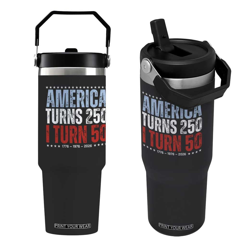 America Turns 250 I Turn 50 Flip Straw Tumbler 50th Birthday 250th Anniversary USA Vintage 1976 TS11 One Size: 30 oz Black Print Your Wear