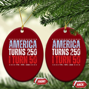America Turns 250 I Turn 50 Ceramic Ornament 50th Birthday 250th Anniversary USA Vintage 1976 TS11 Print Your Wear