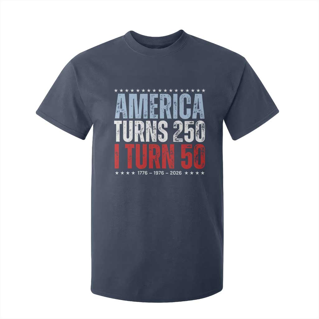 America Turns 250 I Turn 50 T Shirt For Kid 50th Birthday 250th Anniversary USA Vintage 1976 TS11 Navy Print Your Wear