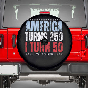 America Turns 250 I Turn 50 Spare Tire Cover 50th Birthday 250th Anniversary USA Vintage 1976 TS11 Black Print Your Wear