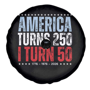 America Turns 250 I Turn 50 Spare Tire Cover 50th Birthday 250th Anniversary USA Vintage 1976 TS11 Print Your Wear