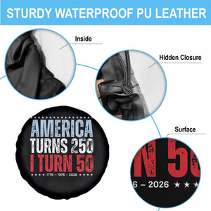 America Turns 250 I Turn 50 Spare Tire Cover 50th Birthday 250th Anniversary USA Vintage 1976 TS11 Print Your Wear