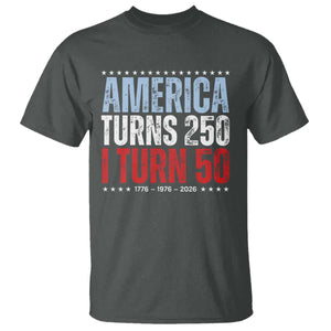 America Turns 250 I Turn 50 T Shirt - 50th Birthday 250th Anniversary USA Vintage 1976 TS11 Dark Heather Print Your Wear