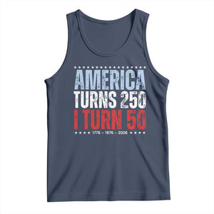 America Turns 250 I Turn 50 Tank Top 50th Birthday 250th Anniversary USA Vintage 1976 TS11 Navy Print Your Wear