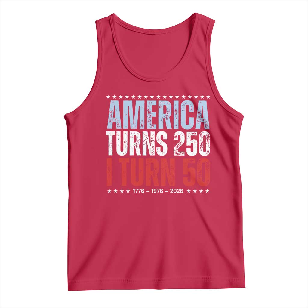 America Turns 250 I Turn 50 Tank Top 50th Birthday 250th Anniversary USA Vintage 1976 TS11 Red Print Your Wear