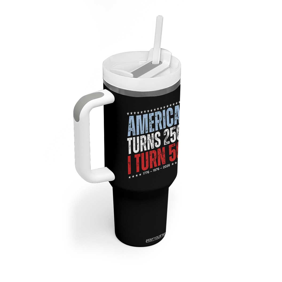 America Turns 250 I Turn 50 Tumbler With Handle 50th Birthday 250th Anniversary USA Vintage 1976 TS11 Print Your Wear