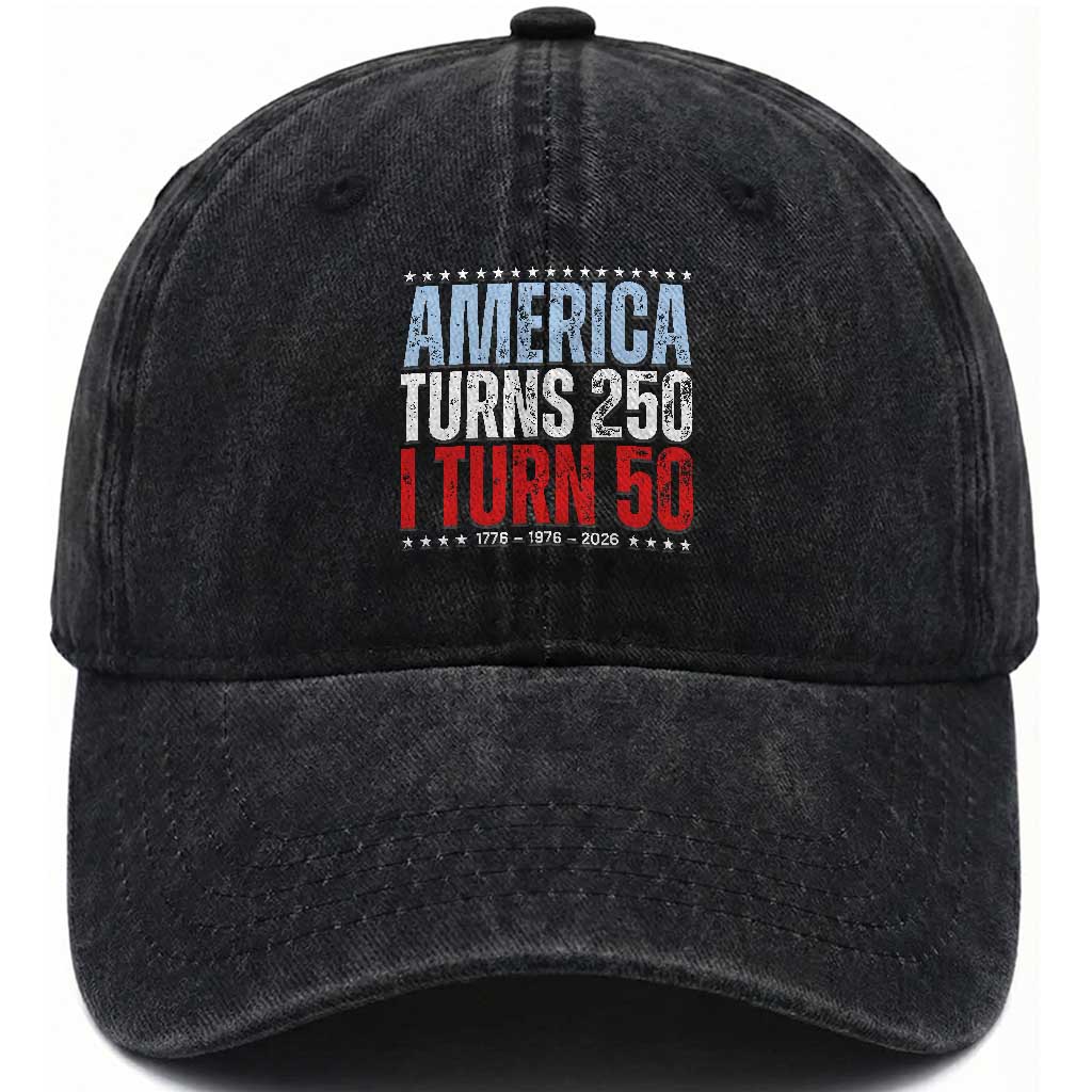 America Turns 250 I Turn 50 Washed Cotton Baseball Cap 50th Birthday 250th Anniversary USA Vintage 1976 TS11 Print Your Wear