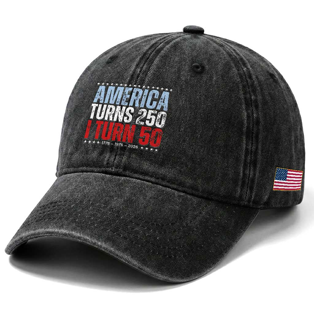 America Turns 250 I Turn 50 Washed Cotton Baseball Cap 50th Birthday 250th Anniversary USA Vintage 1976 TS11 Print Your Wear