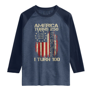 America Turns 250 I Turn 100 Raglan Shirt 100th Birthday 250th Anniversary USA Vintage 1926 Bday TS11 Heather Denim Navy Print Your Wear