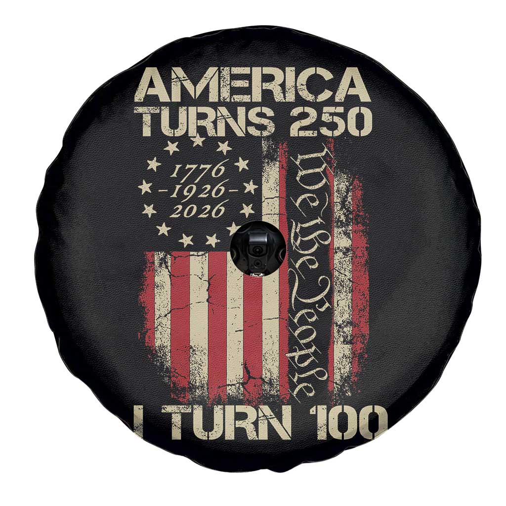 America Turns 250 I Turn 100 Spare Tire Cover 100th Birthday 250th Anniversary USA Vintage 1926 Bday TS11 Print Your Wear