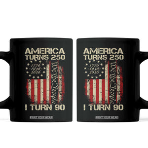 America Turns 250 I Turn 90 Coffee Mug 90th Birthday 250th Anniversary USA Vintage 1936 Bday TS11 Black Print Your Wear