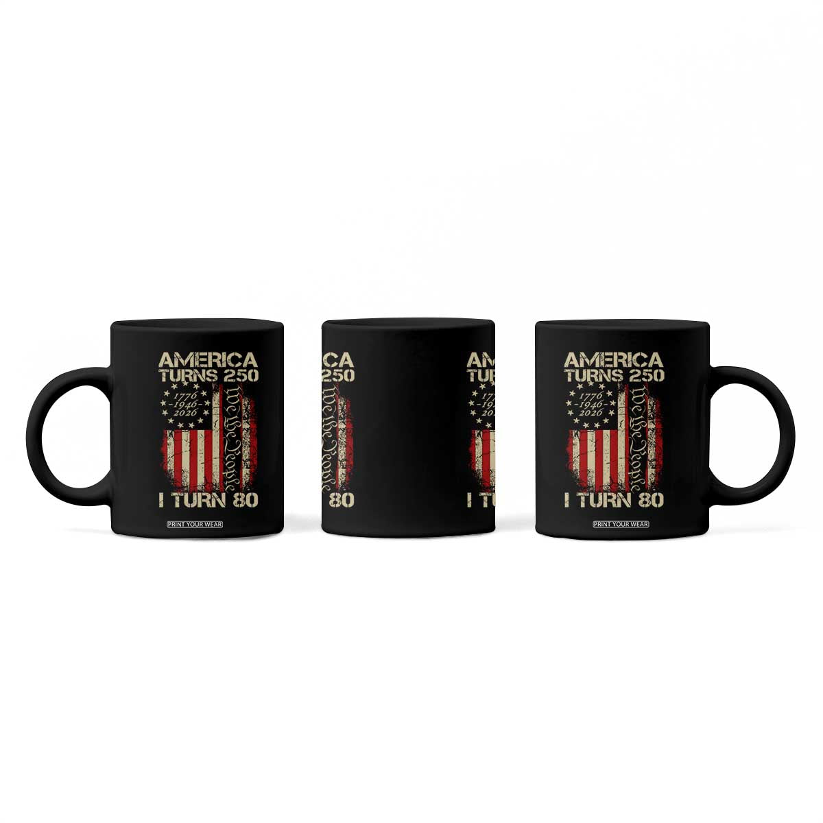 America Turns 250 I Turn 80 Coffee Mug 80th Birthday 250th Anniversary USA Vintage 1946 Bday TS11 Print Your Wear
