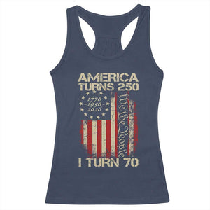 America Turns 250 I Turn 70 Racerback Tank Top 70th Birthday 250th Anniversary USA Vintage 1956 Bday TS11 Navy Print Your Wear