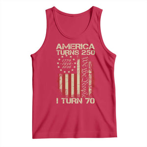 America Turns 250 I Turn 70 Tank Top 70th Birthday 250th Anniversary USA Vintage 1956 Bday TS11 Red Print Your Wear