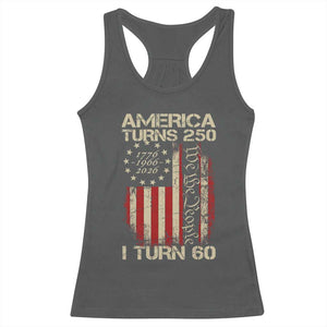America Turns 250 I Turn 60 Racerback Tank Top 60th Birthday 250th Anniversary USA Vintage 1966 Bday TS11 Dark Heather Print Your Wear