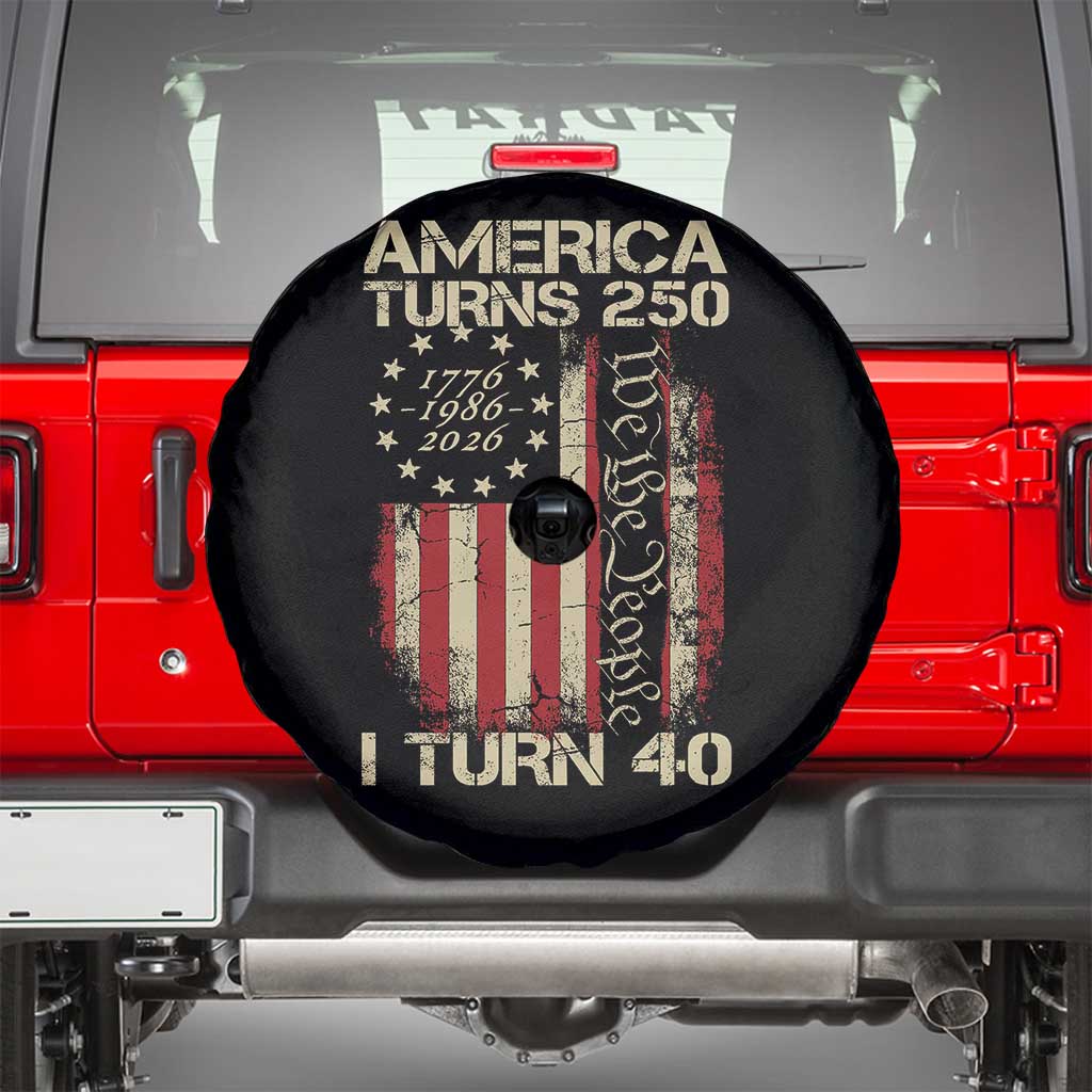 America Turns 250 I Turn 40 Spare Tire Cover 40th Birthday 250th Anniversary USA Vintage 1986 Bday TS11 Black Print Your Wear