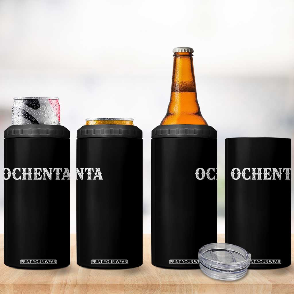 Spanish Mexican 80th Birthday 4 in 1 Can Cooler Tumbler Ochenta 60 Years Old Bday TS11 Print Your Wear